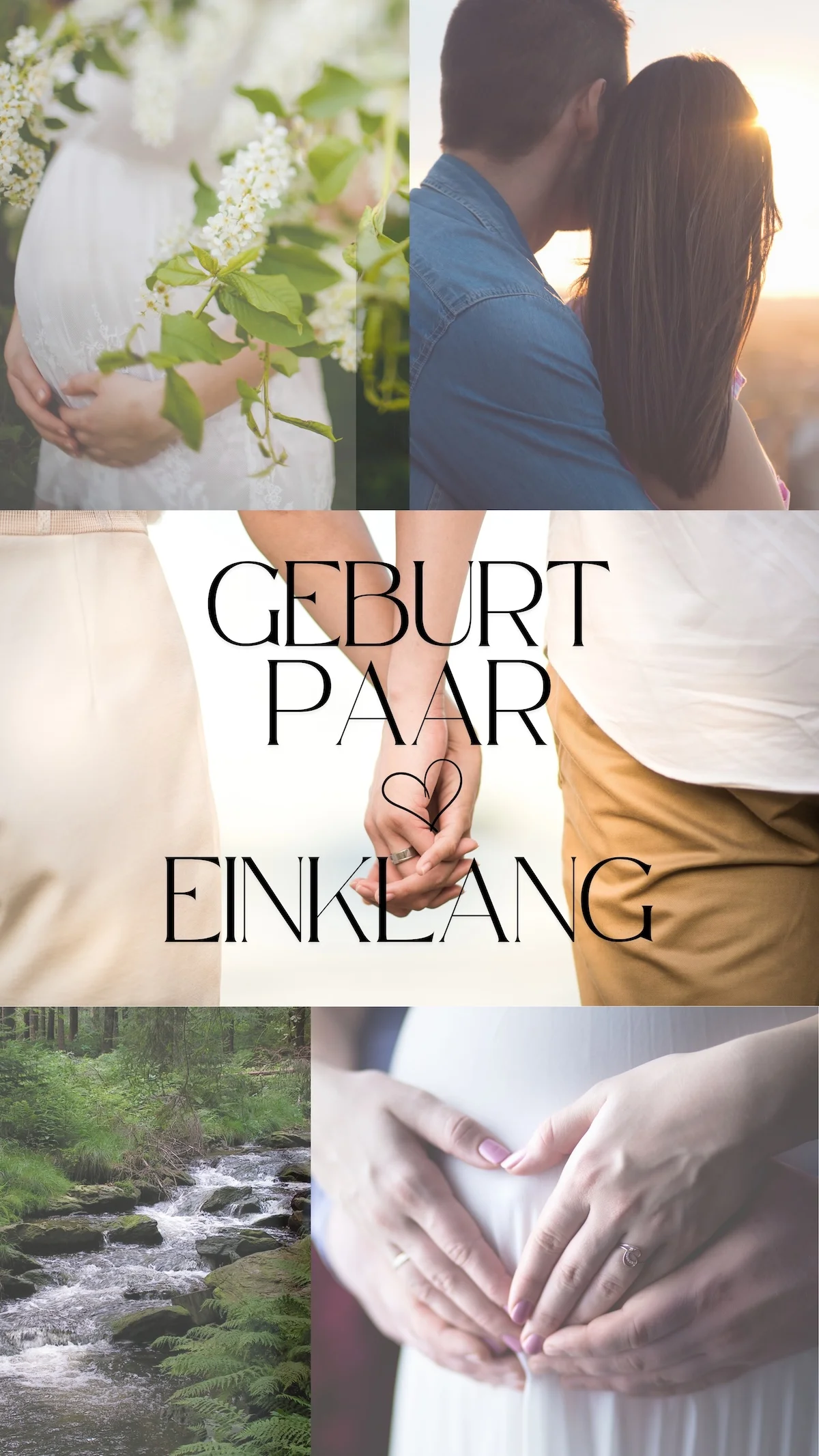 Bildercollage zum Thema Geburt Paar und Einklang